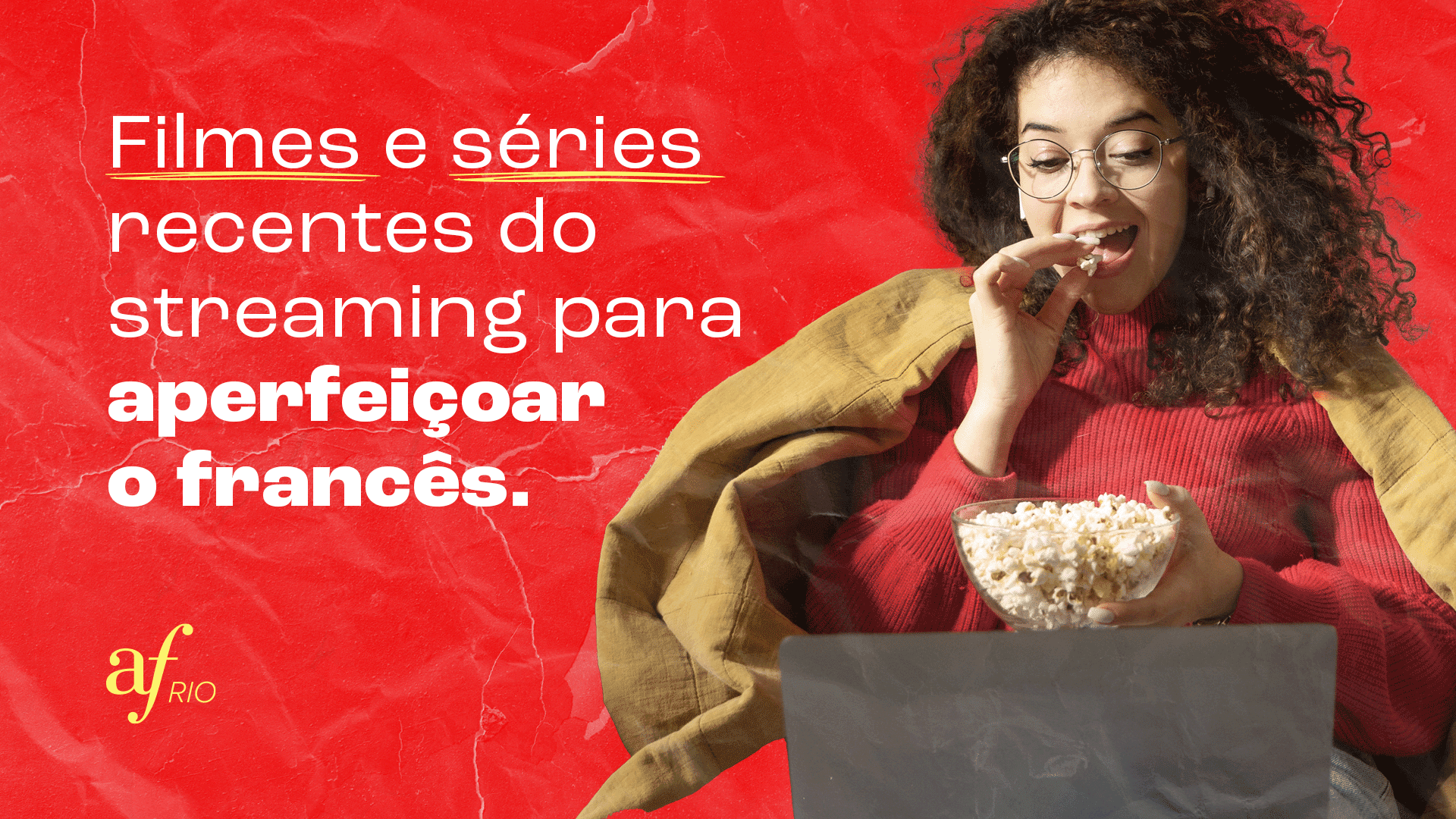 Filmes e séries recentes do streaming para aperfeiçoar o francês